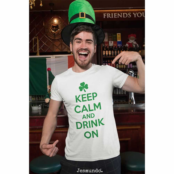 Keep Calm And Drink On T Shirt