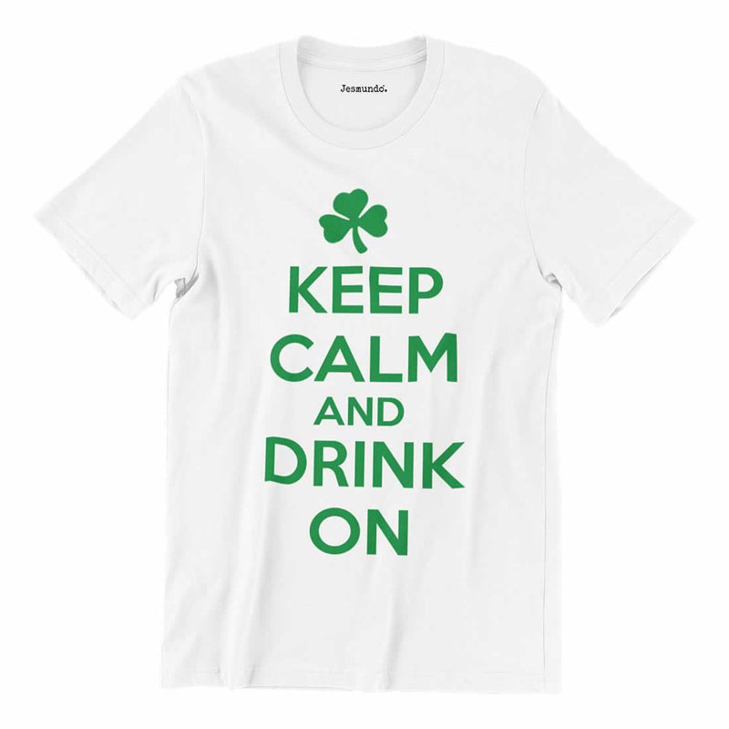Keep Calm And Drink On Shamrock T-Shirt