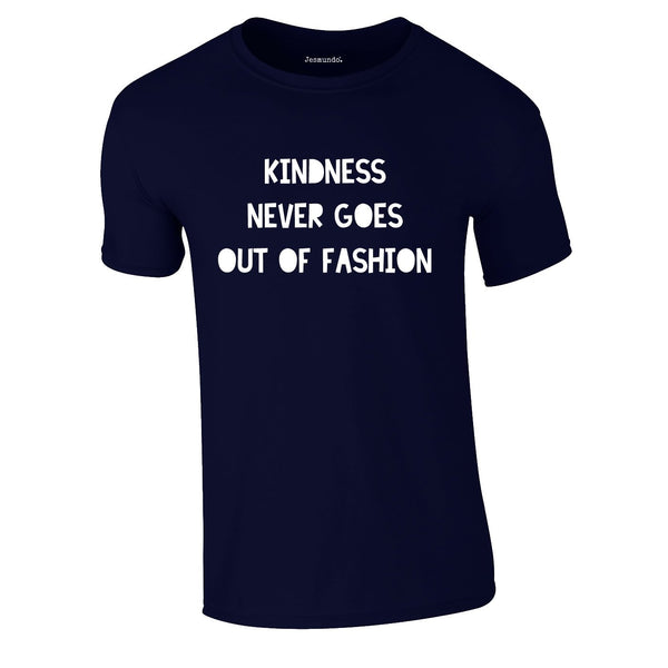 Kindness Never Goes Out Of Fashion Tee In Navy