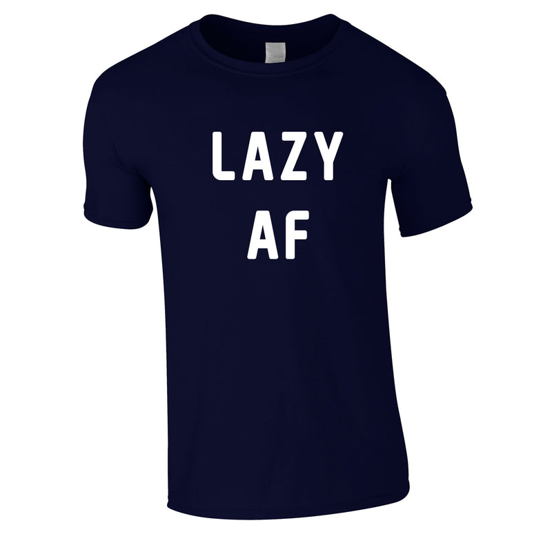 Lazy AF Tee In Navy