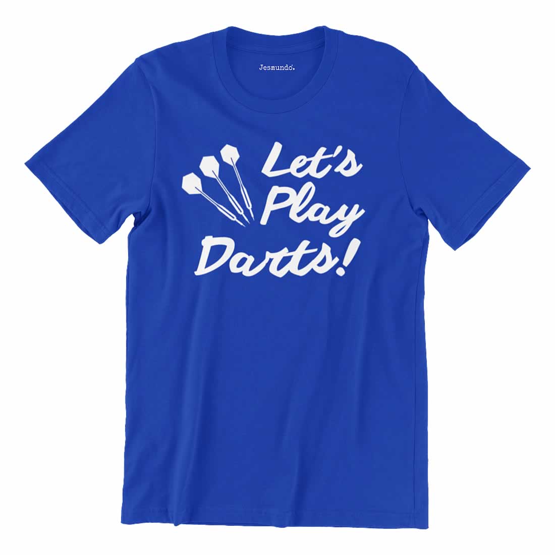 Let's Play Darts T Shirt