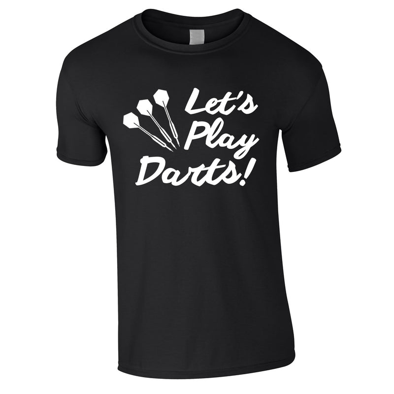 Let's Play Darts Tee In Black