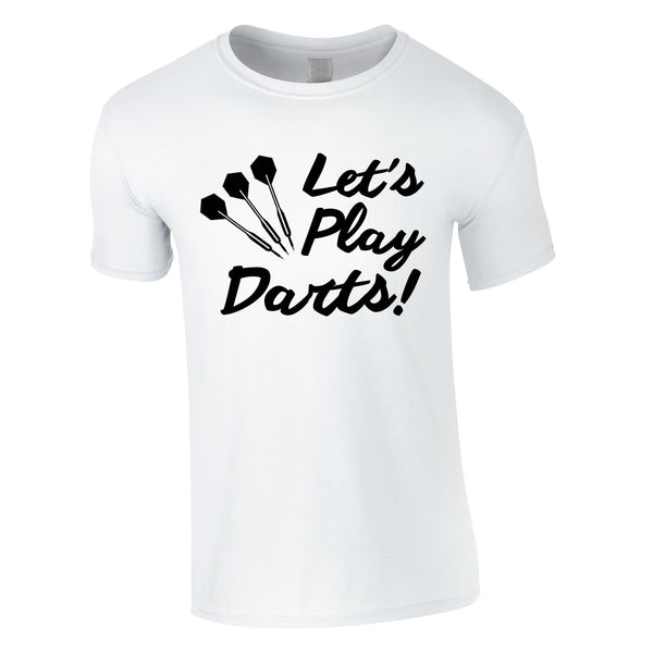 Let's Play Darts Tee In White
