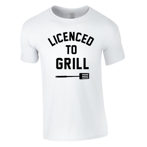 Licenced To Grill Tee In White