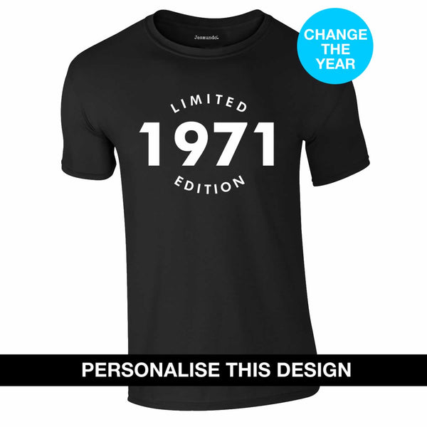 Limited Edition Personalised Birthday T-Shirt