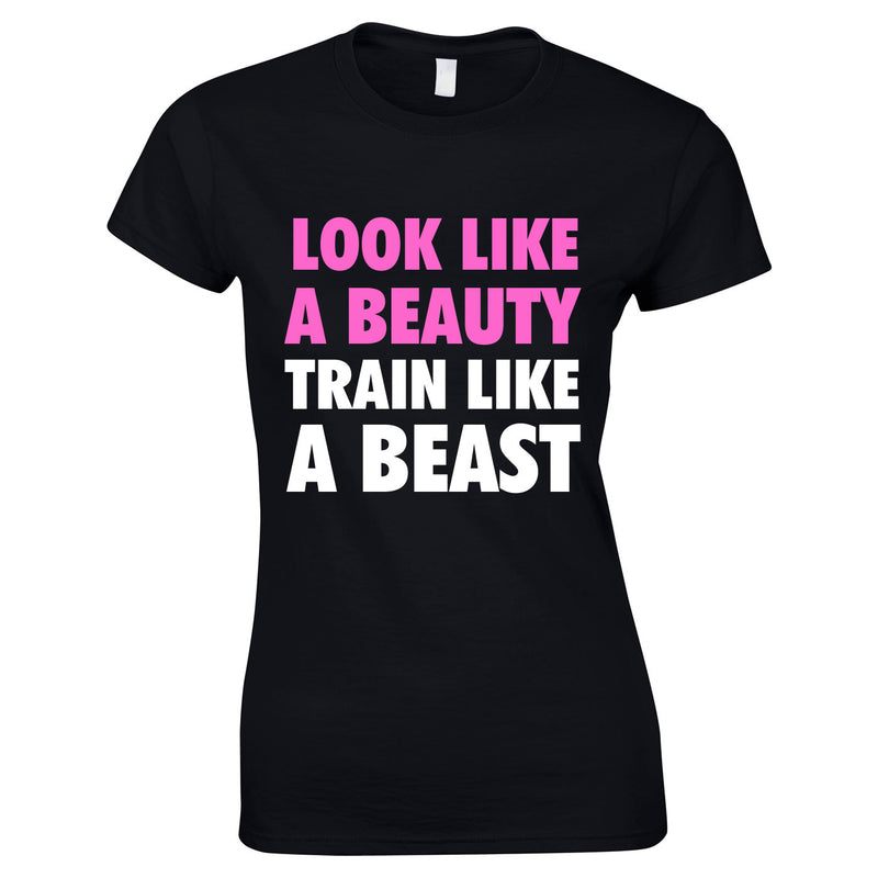 Look Like A Beauty Train Like A Beast Women's Top In Black