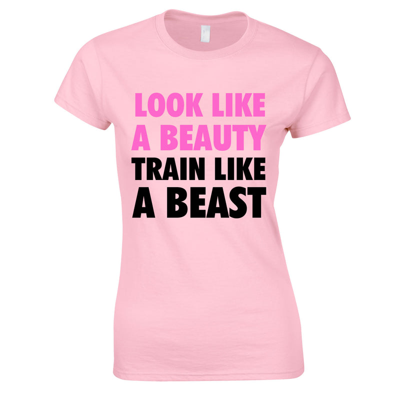 Look Like A Beauty Train Like A Beast Women's Top In Pink