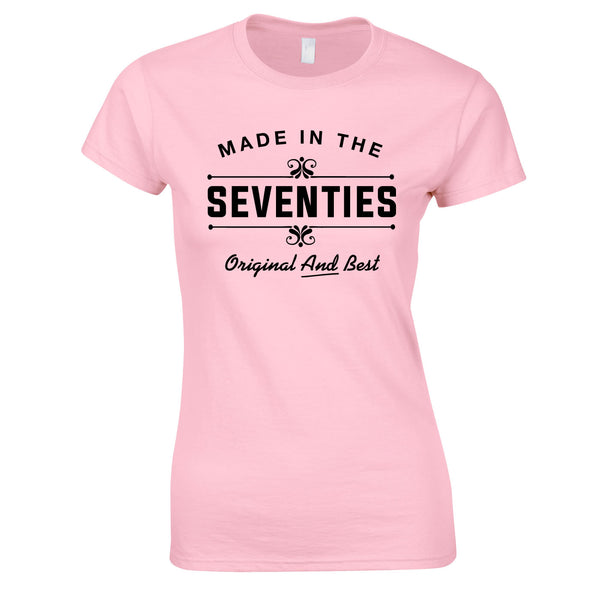 Made In The 70's Original And Best Ladies Top In Pink