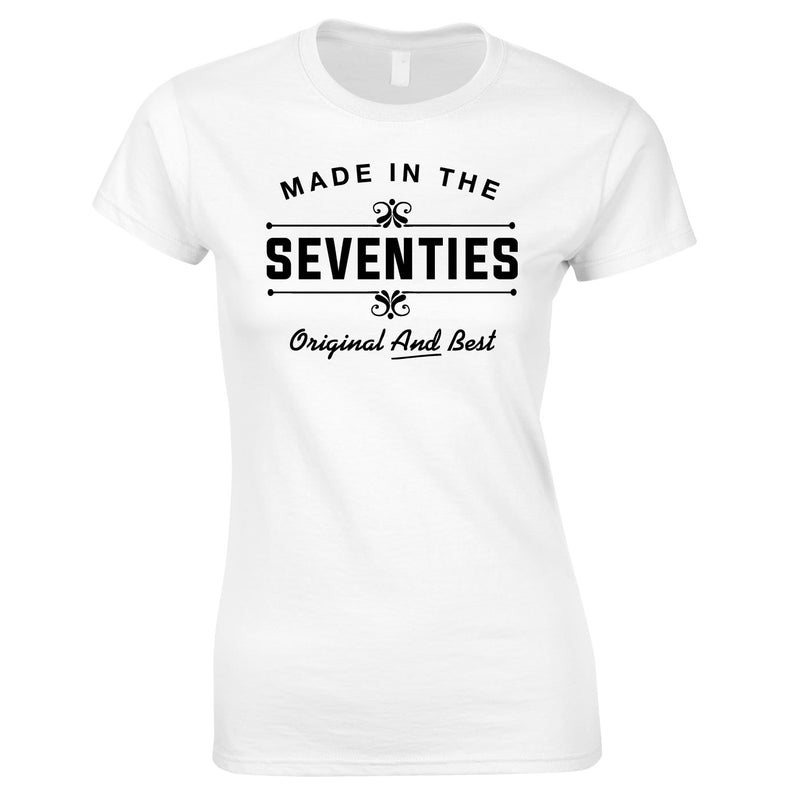 Made In The 70's Original And Best Ladies Top In White
