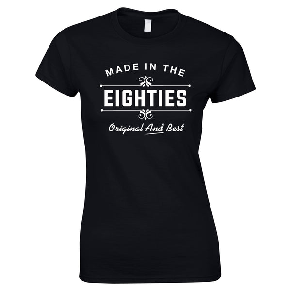 Made In The 80's Original And Best Ladies Top In Black