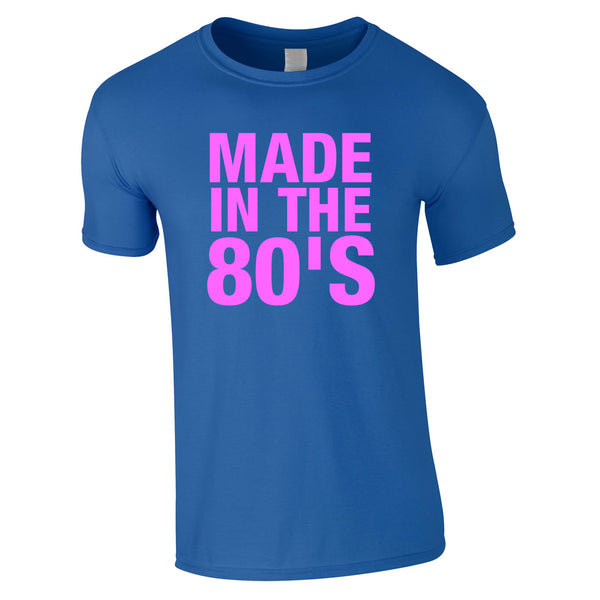 Made In The 80's Tee Royal