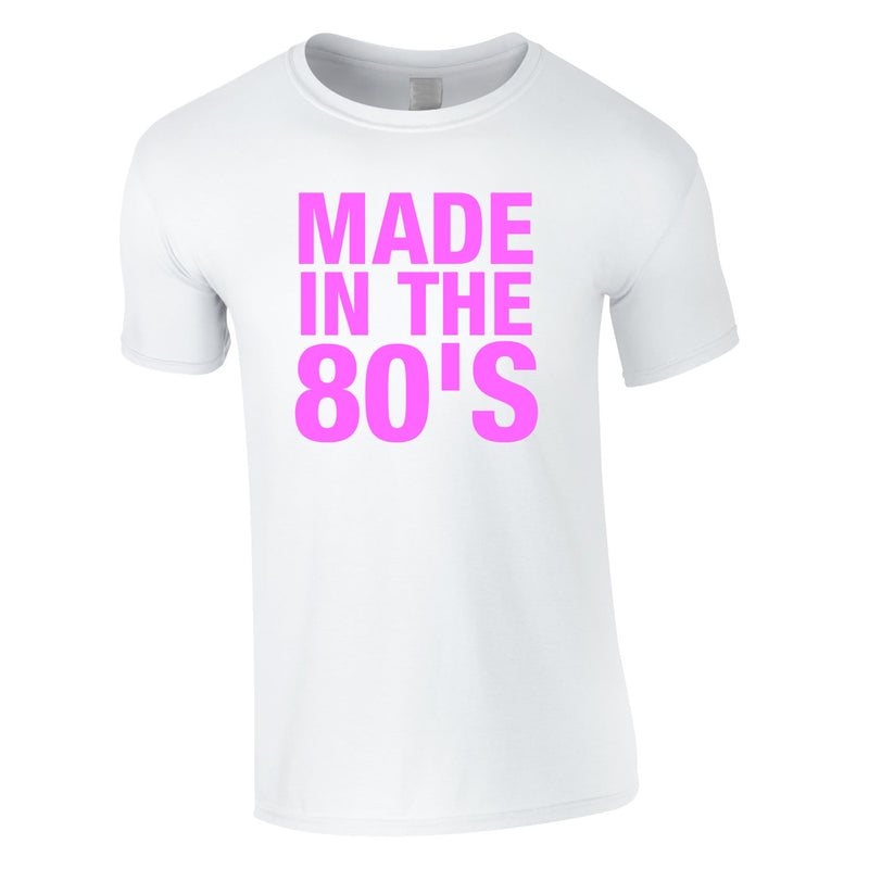 Made In The 80's Tee White