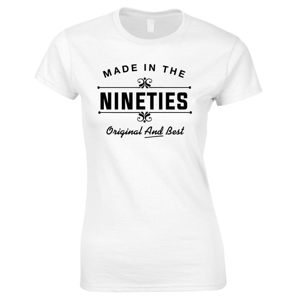 Made In The 90's Original And Best Ladies Top In White