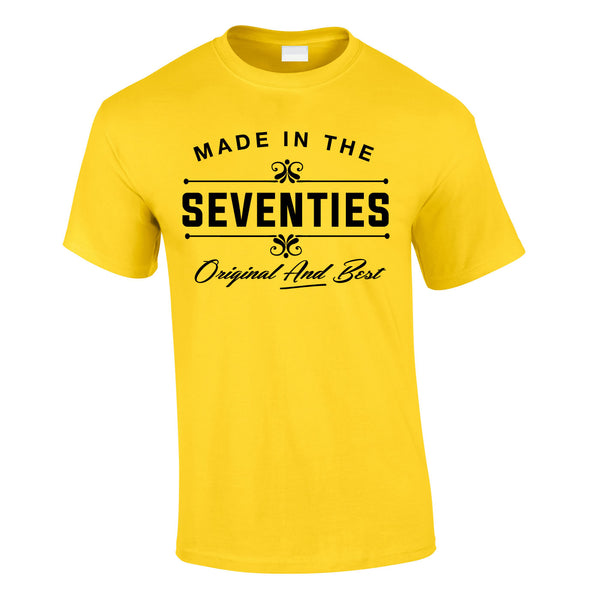 Made In The 70's Original And Best Tee In Yellow