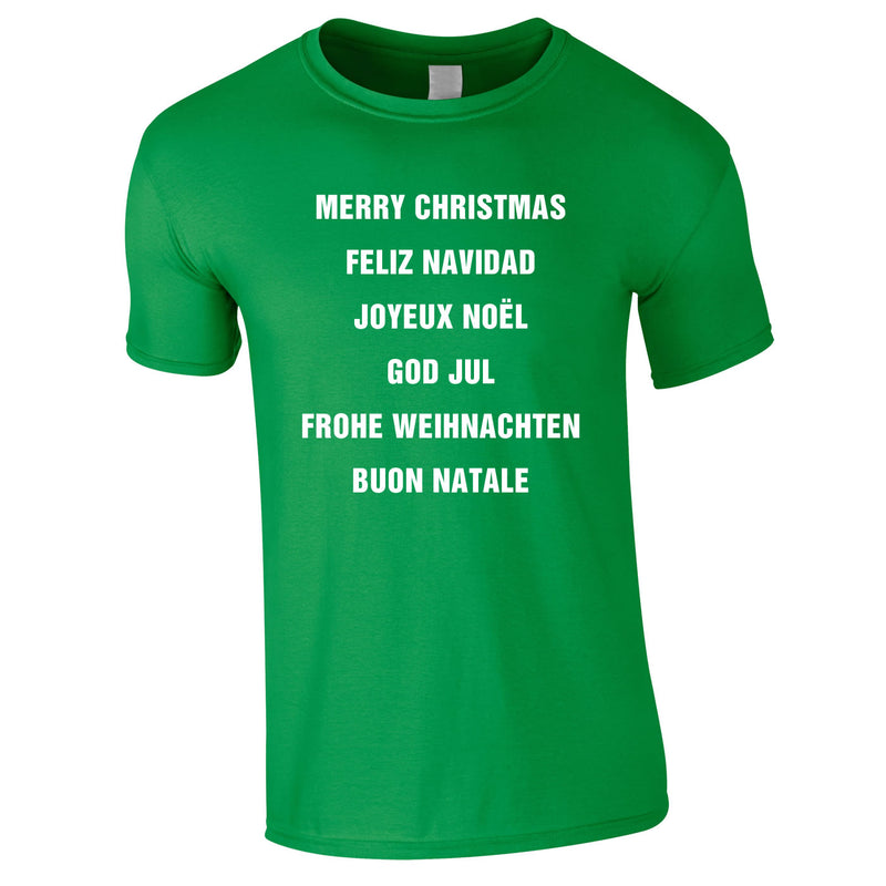 Merry Christmas In Different Languages Tee In Green