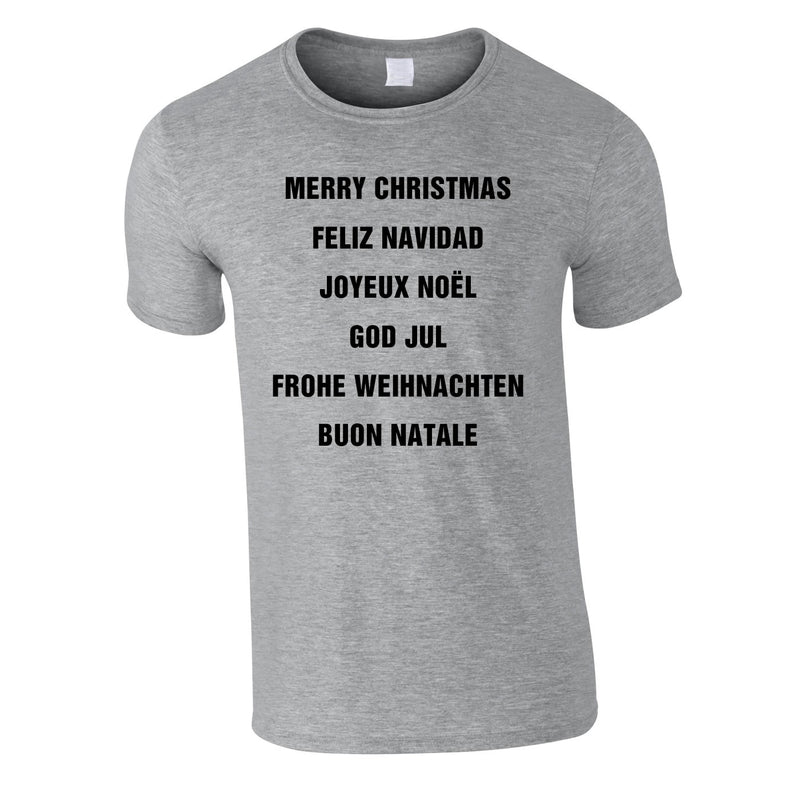 Merry Christmas In Different Languages Tee In Grey