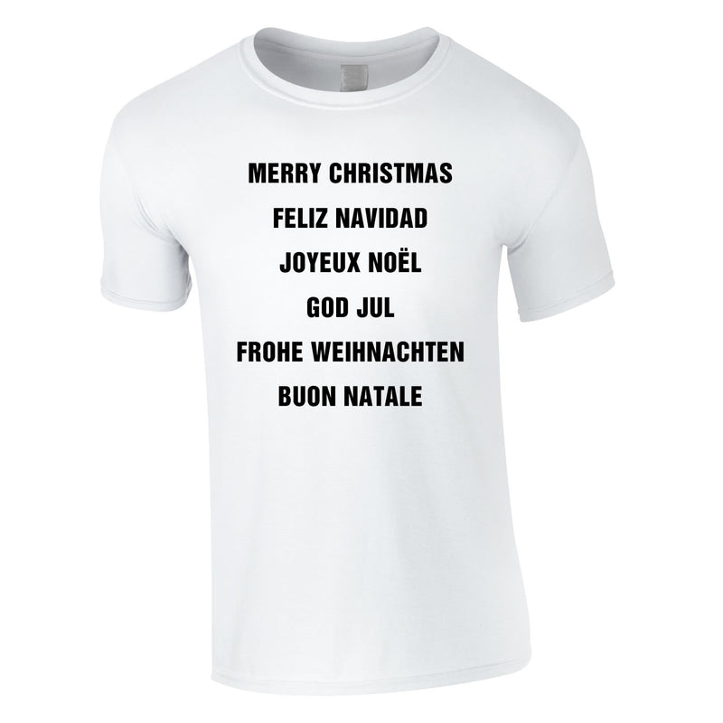 Merry Christmas In Different Languages Tee In White