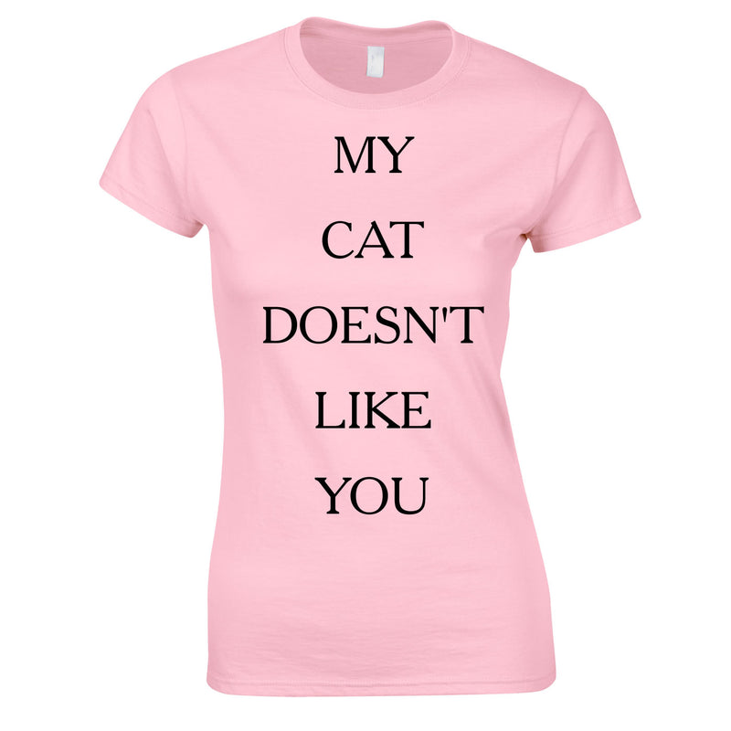 My Cat Doesn't Like You Top In Pink