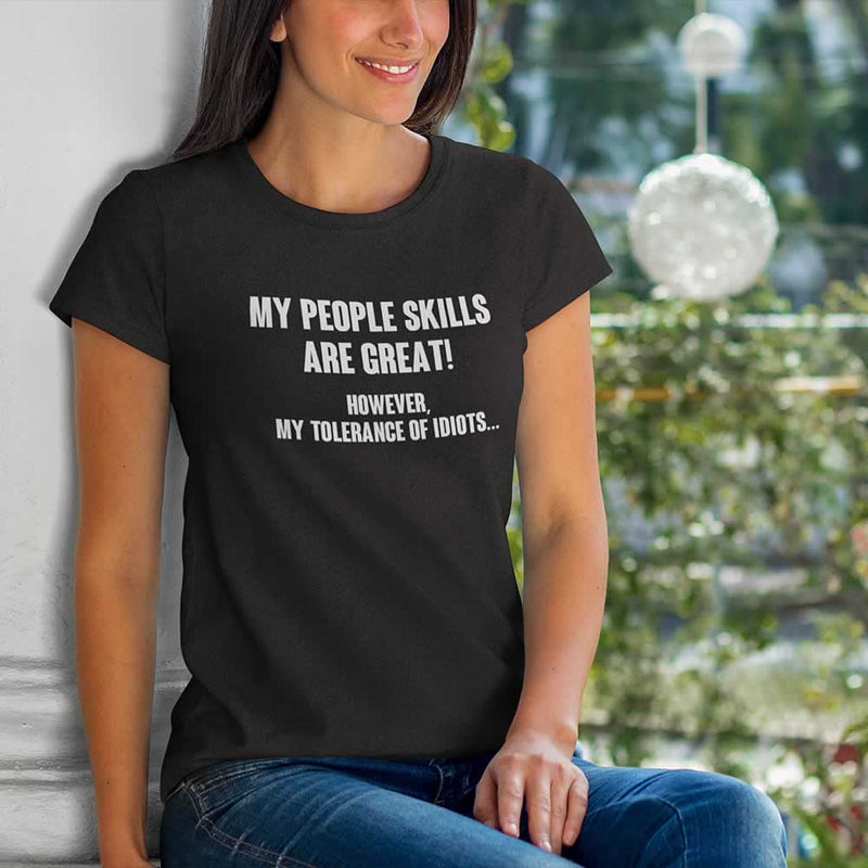 My People Skills Women's T-Shirt