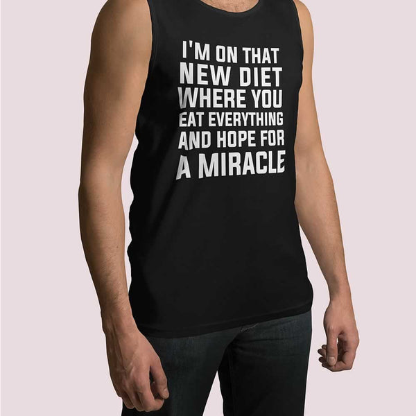 I'm On That New Diet Where You Eat Everything And Hope For A Miracle Vest For Men