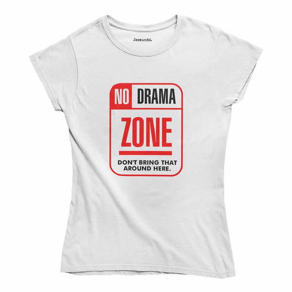 No Drama Zone Top