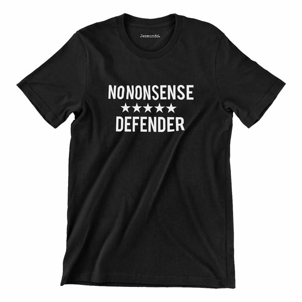 No Nonsense Defender T-Shirt