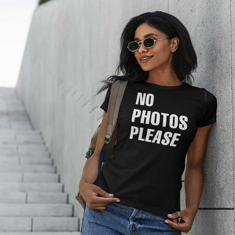 No Photos Please T Shirt