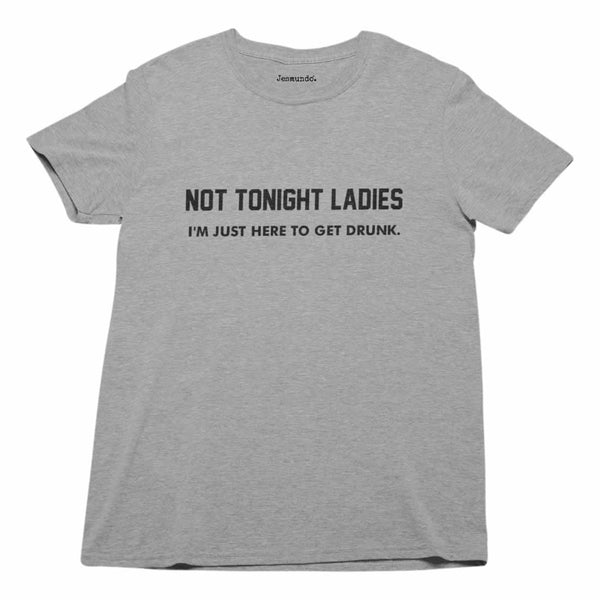 Not Tonight Ladies Printed T-Shirt