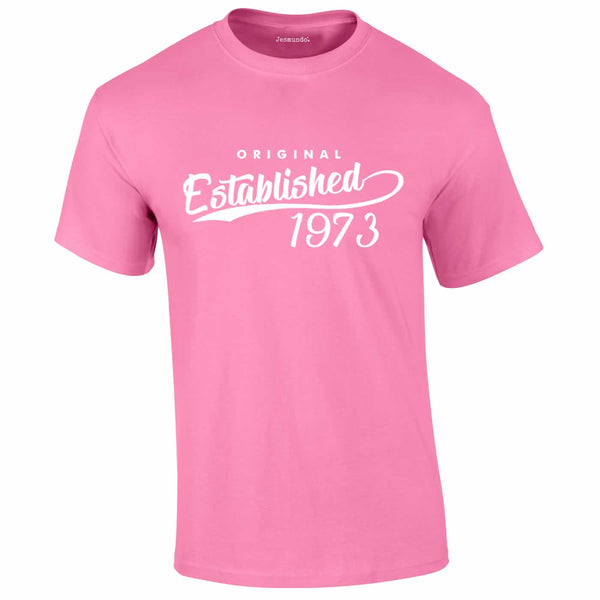 Original Established 1973 Birthday Tee In Pink
