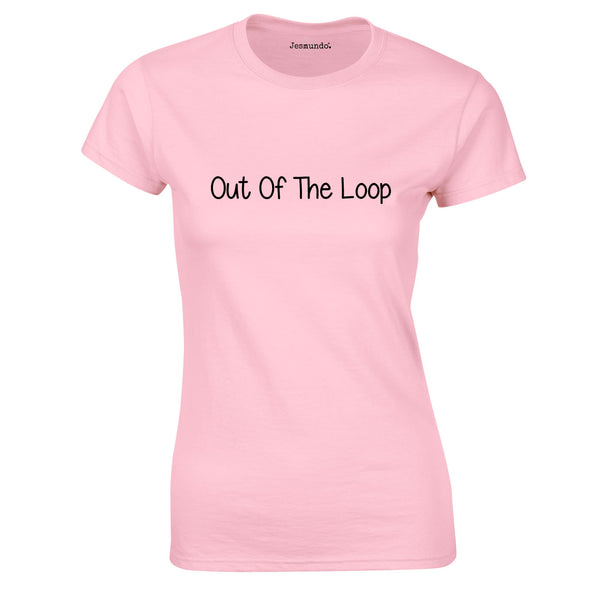 Out Of The Loop Ladies top in pink