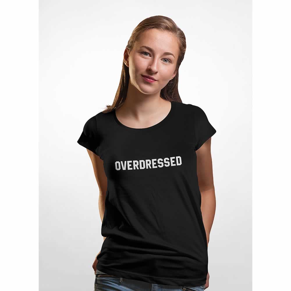 Overdressed Slogan Top