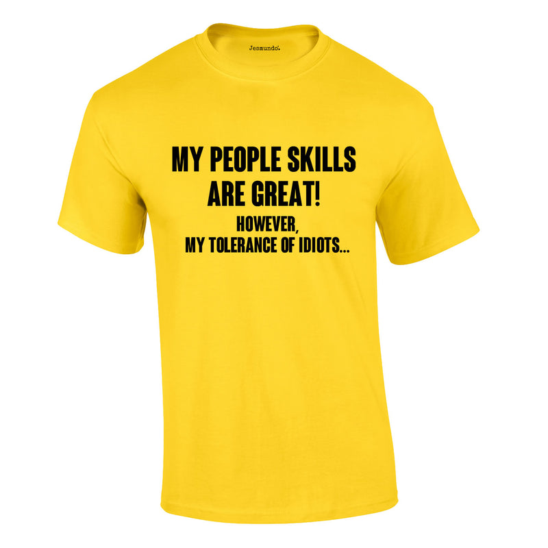 My People Skills Are Great Tee In Yellow