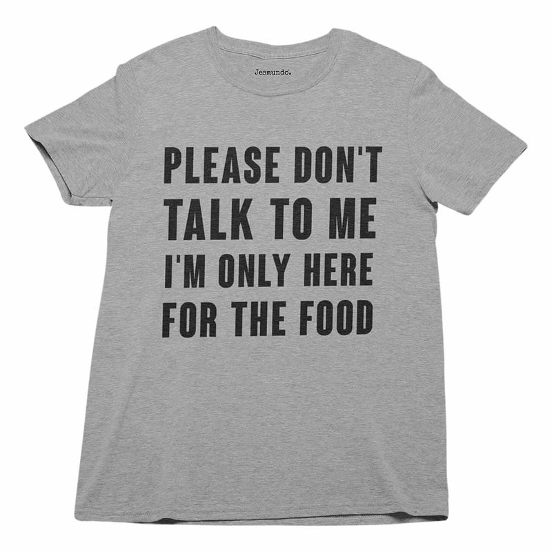 All I Care About Is Food And Avoiding People Funny T-Shirt