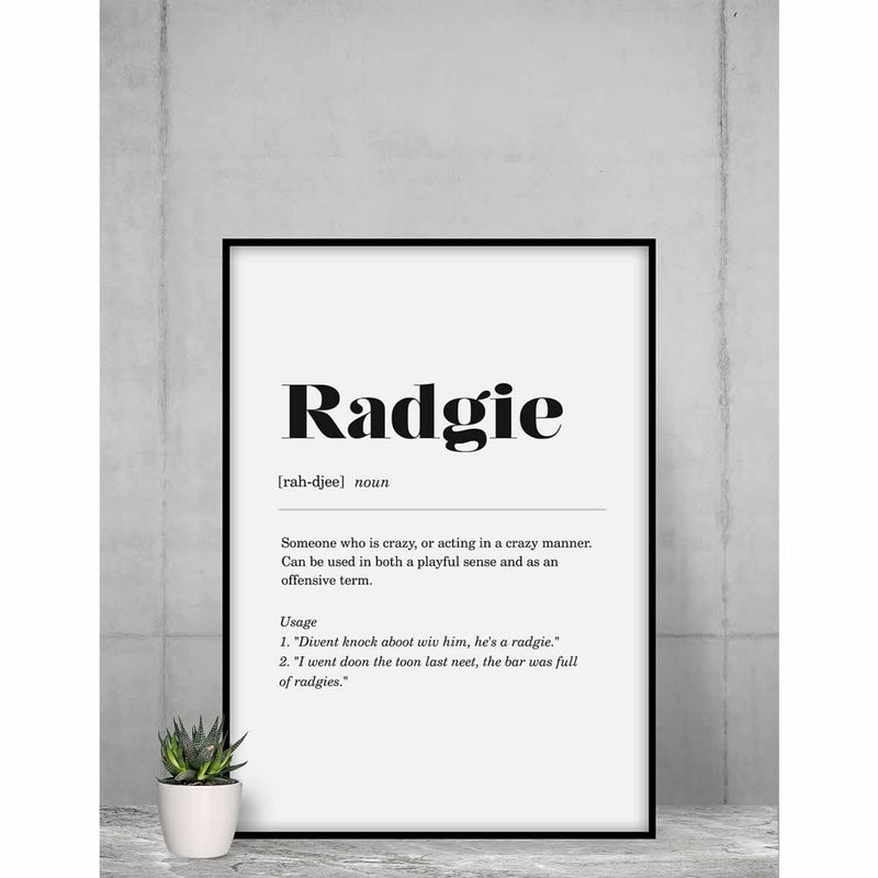 Radgie Definition Print