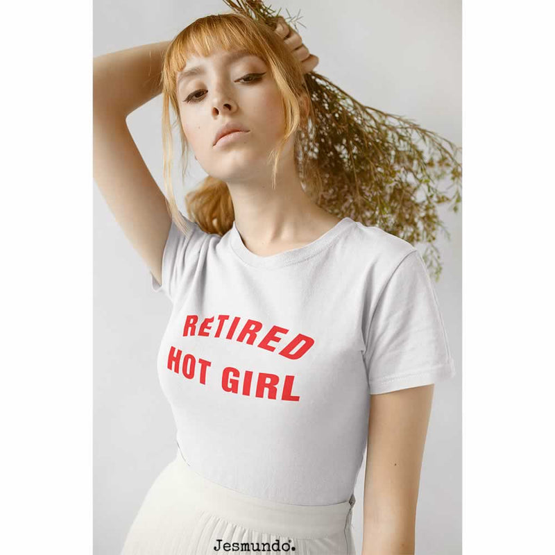 Retired Hot Girl T Shirt