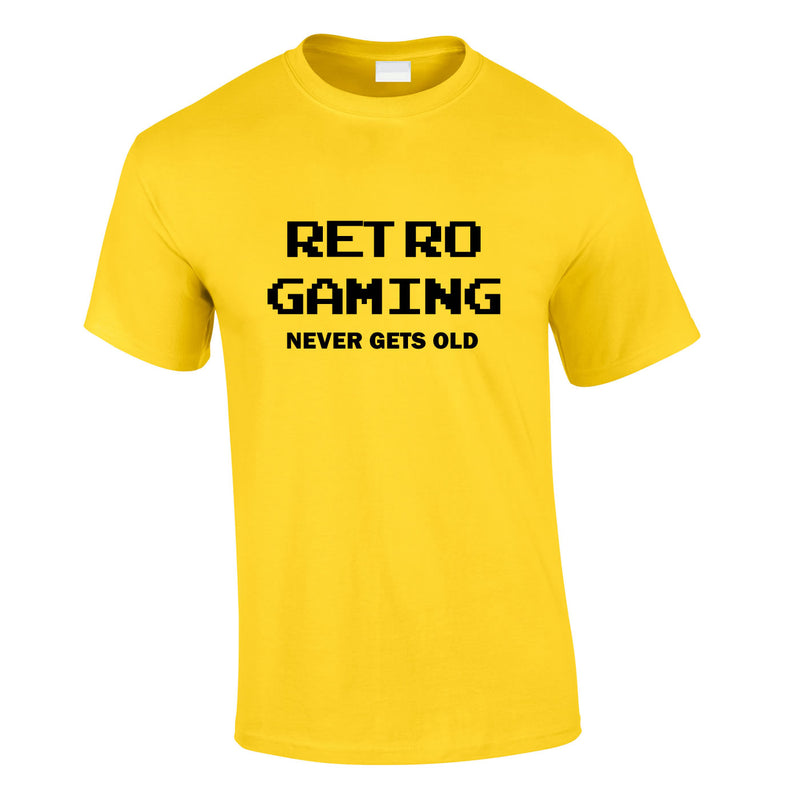 Retro Gaming Never Gets Old Tee In Yellow