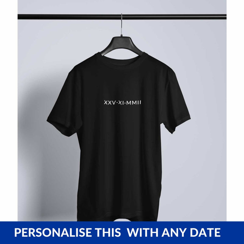Personalised Roman Numerals Date T-Shirt