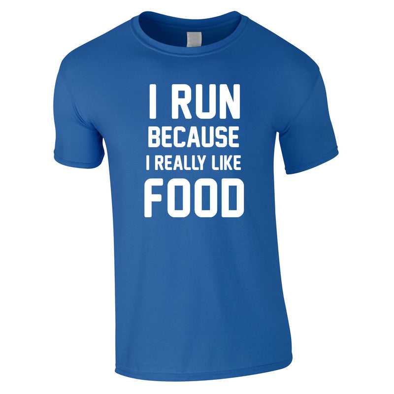 I Run Because I Like Food Mens T-Shirt