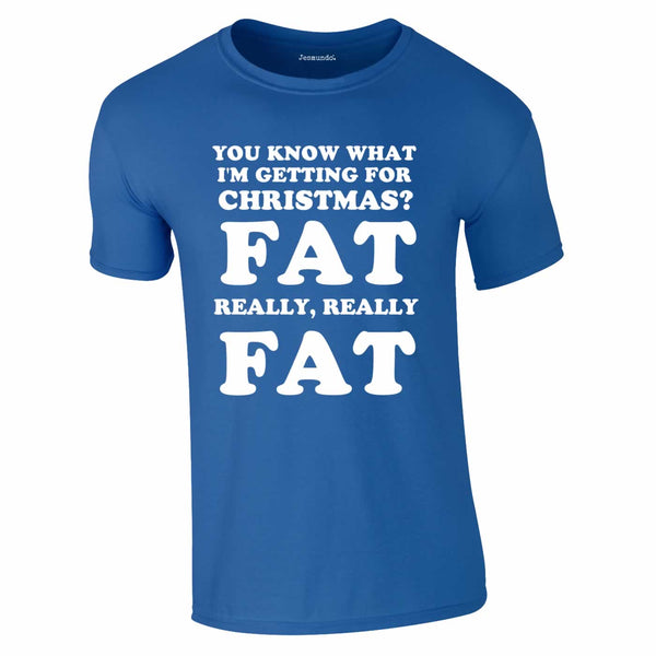 Getting Fat For Christmas Tee