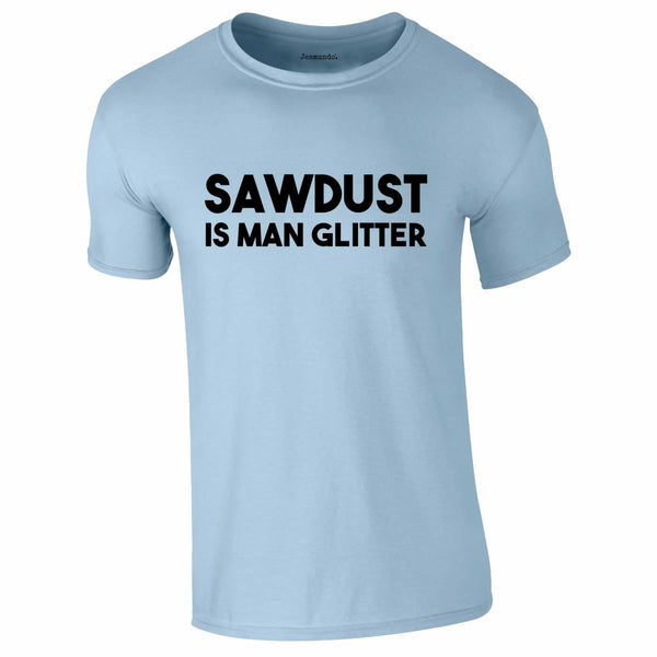 Sawdust Is Man Glitter Tee In Sky
