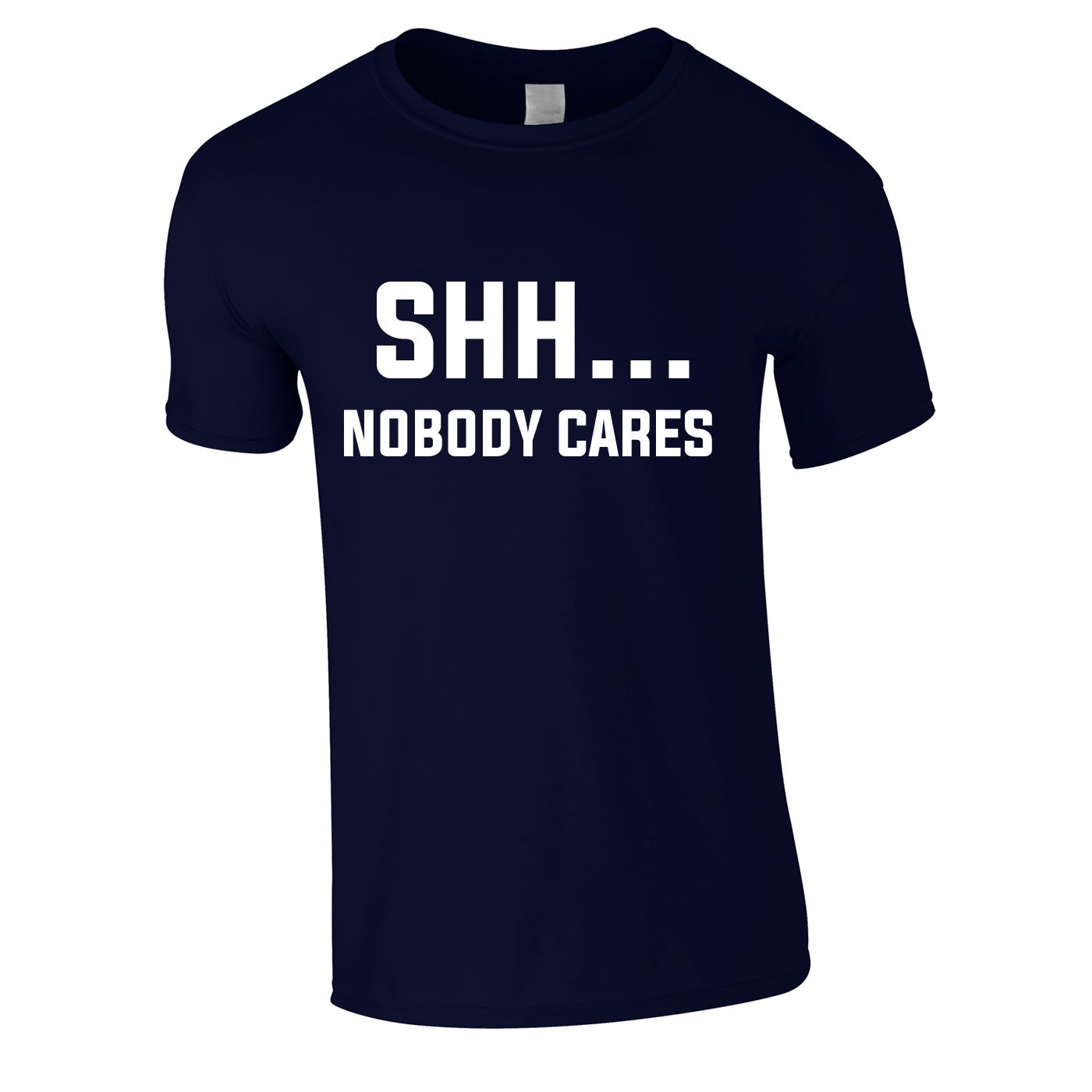 Shh Nobody Cares Tee In Navy
