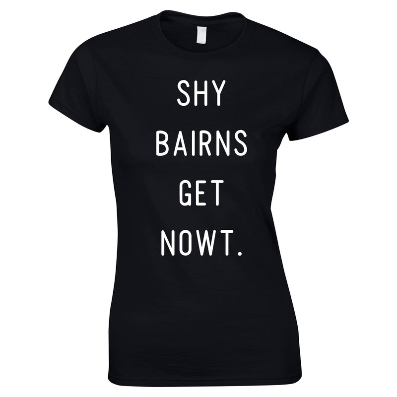 Shy Bairns Get Nowt Girls Top In Black