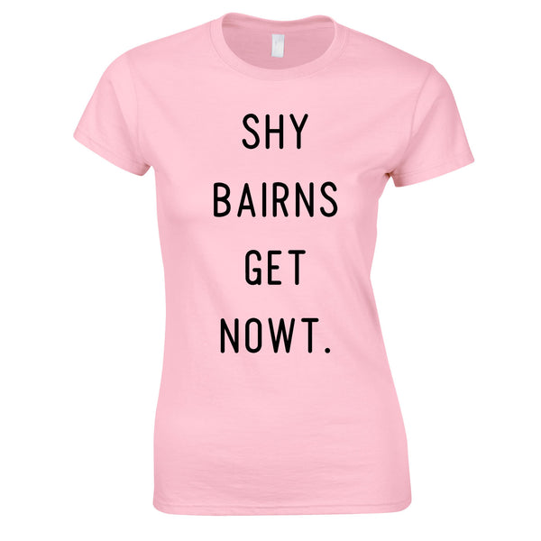 Shy Bairns Get Nowt Girls Top In Pink