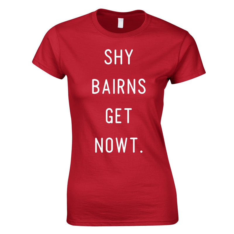 Shy Bairns Get Nowt Girls Top In Red