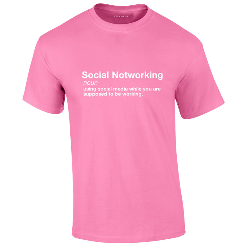Social Notworking Tee In Pink