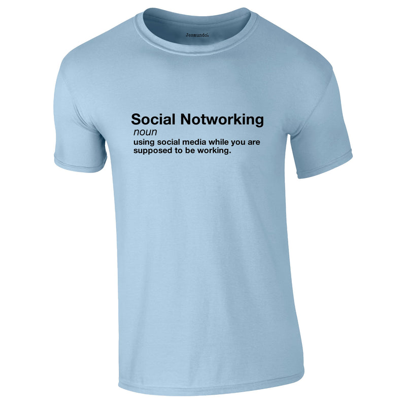 Social Notworking Tee In Sky