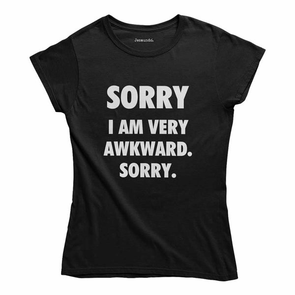 Sorry I'm Awkward Women's Top