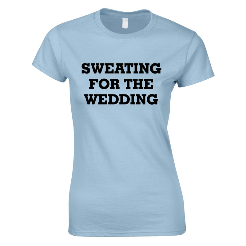Sweating For The Wedding Top In Sky