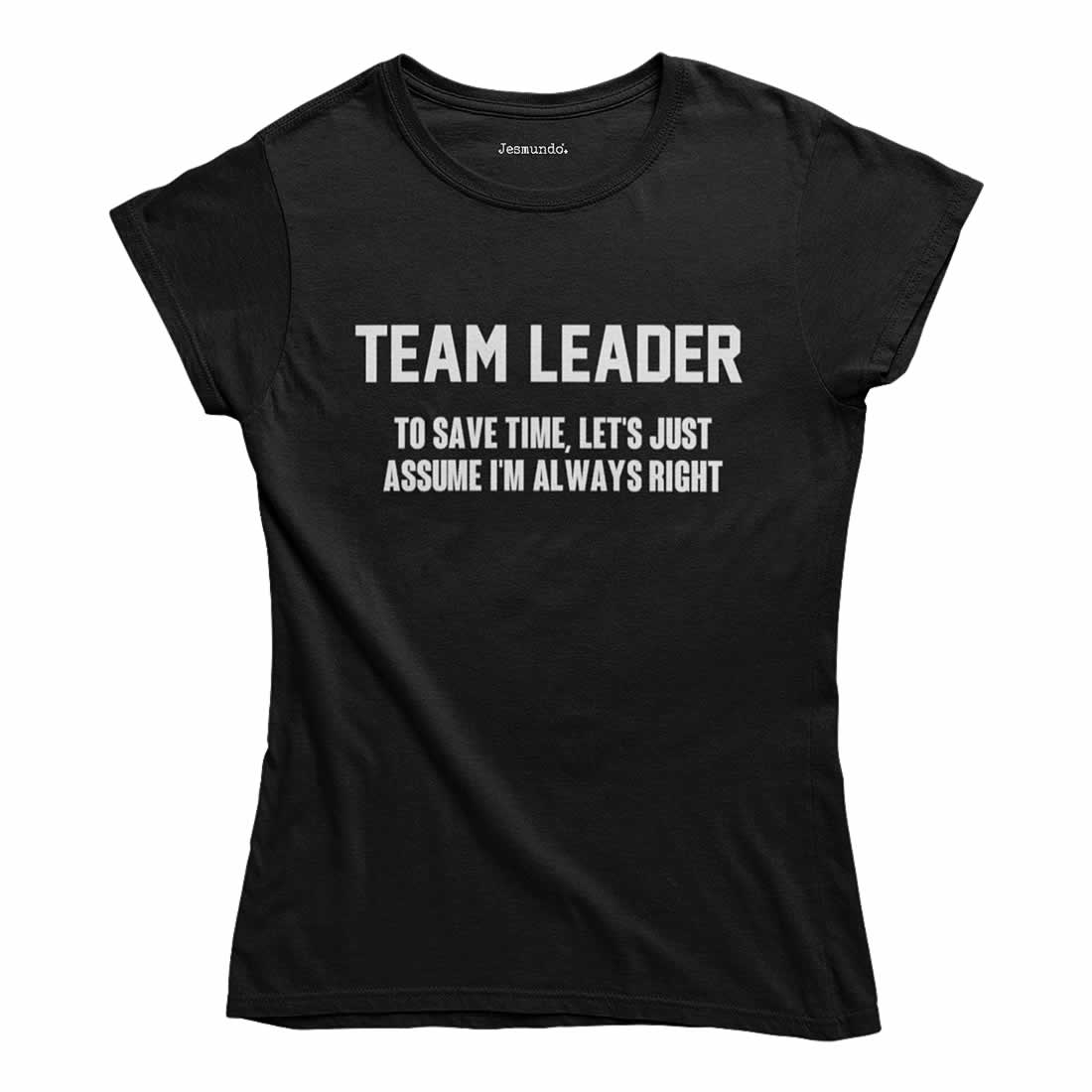 Team Leader Women's Slogan Top