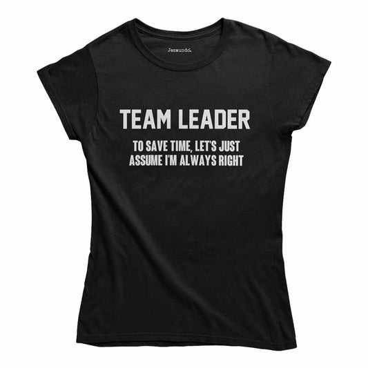 Team Leader Women's Slogan Top